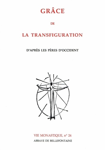 Grâce de la Transfiguration d'après les Pères d'Occident