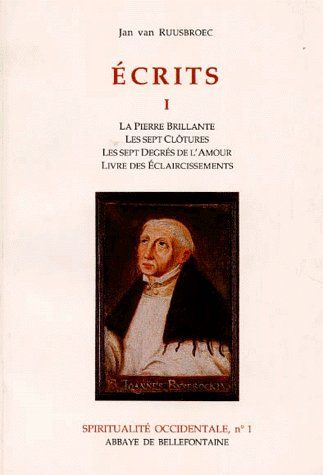 ECRITS. Tome 1, La Pierre brillante, Les sept clôtures, Les sept degrés de l'Amour, Livre des Eclair