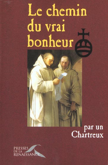 Le chemin du vrai bonheur