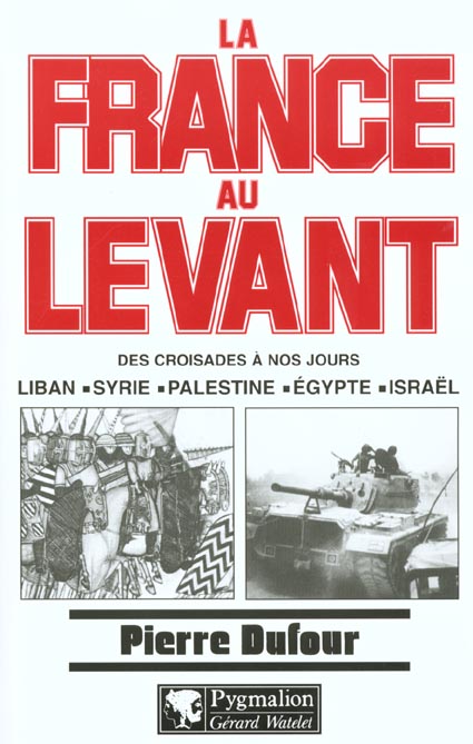 La France au Levant