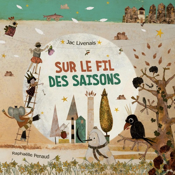 Sur le fil des saisons. Avec 1 CD audio