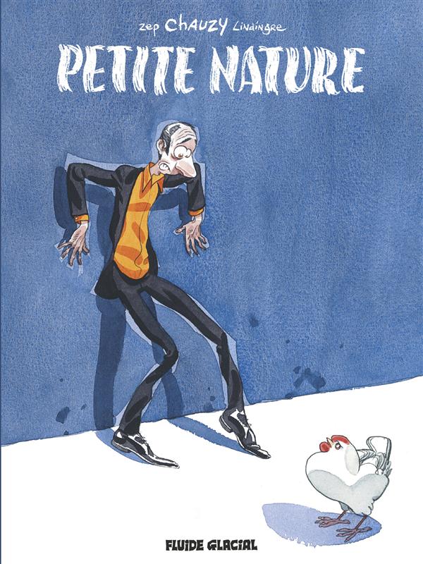 Petite Nature Tome 1