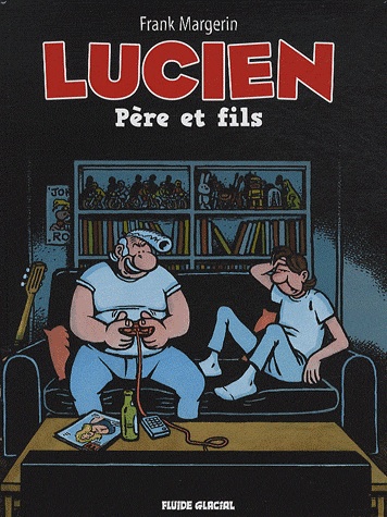 Lucien Tome 10 : Père et fils