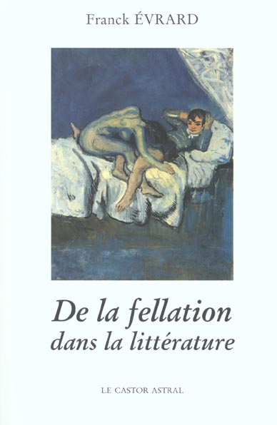De la fellation dans la littérature