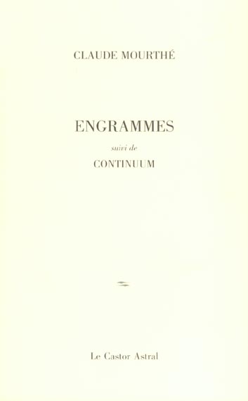 Engrammes suivi de Continuum