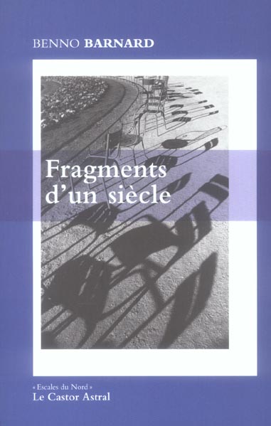 Fragments d'un siècle