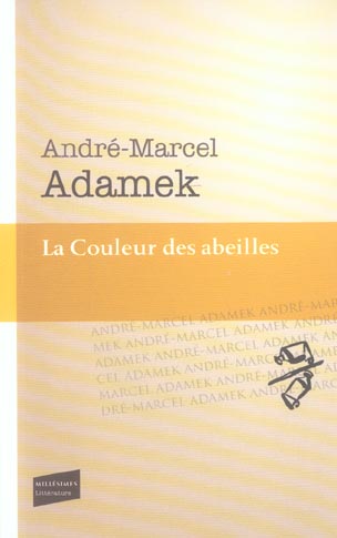 La Couleur des abeilles