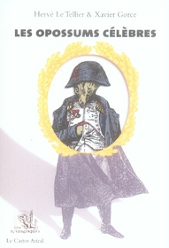Les opossums célèbres