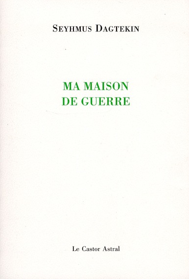 Ma maison de guerre