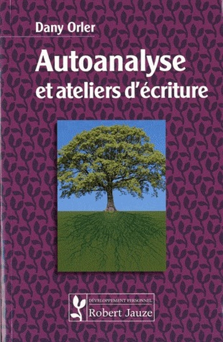 Autoanalyse et ateliers d'écriture