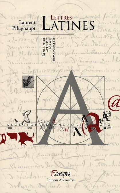 Lettres latines. Rencontre avec des formes remarquables