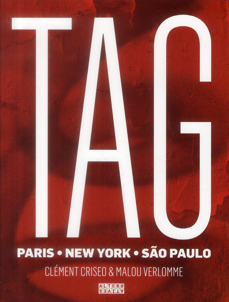 Tags. Paris, New York, São Paulo