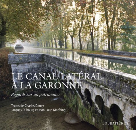 Le canal latéral à la garonne