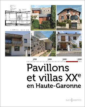 Pavillons et villas XXe en Haute-Garonne
