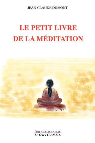 Le petit livre de la méditation