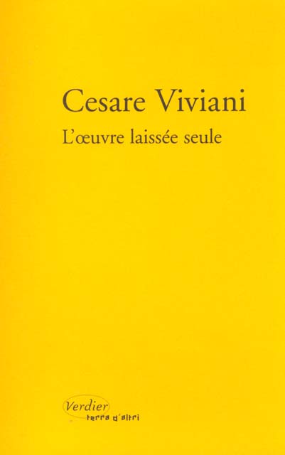 L'oeuvre laissée seule. Edition bilingue français-italien
