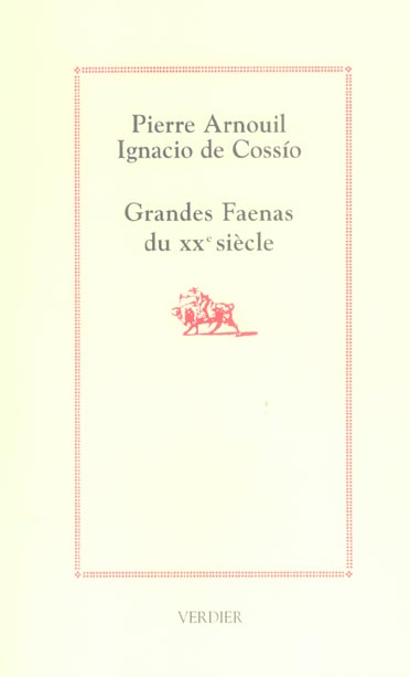Grandes Faenas du XXe siècle