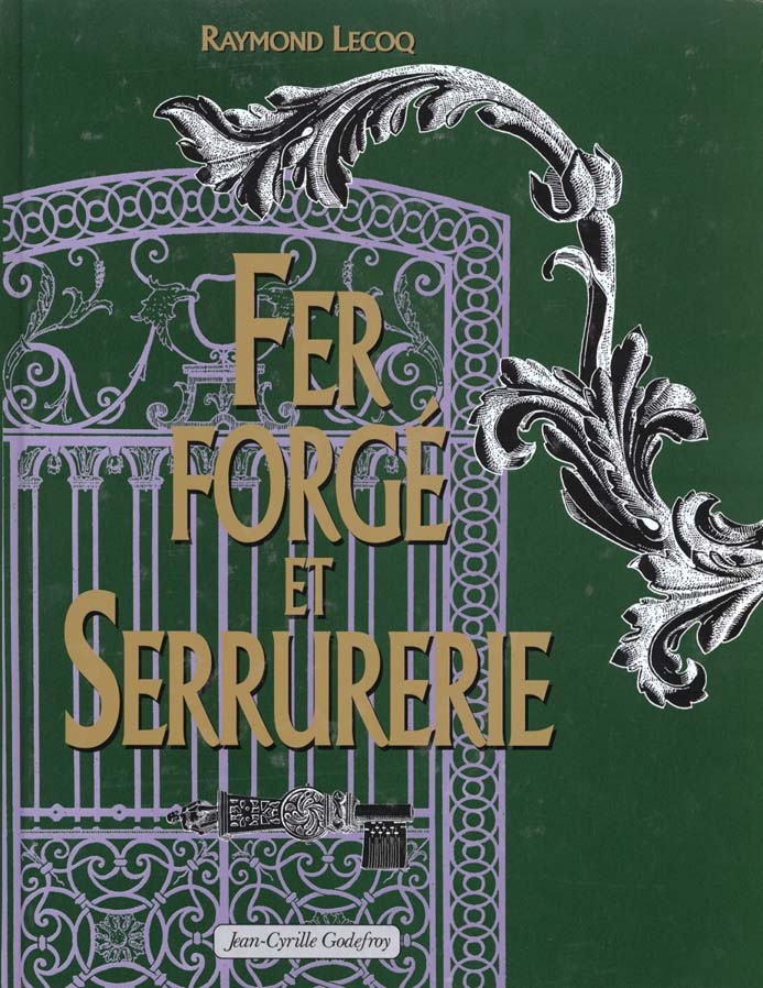 Fer forgé et serrurerie