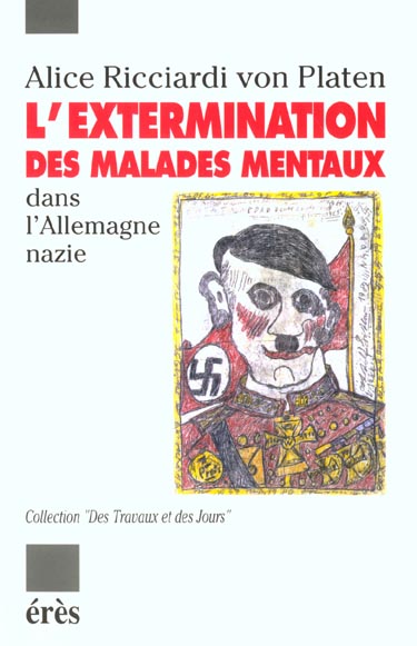 L'extermination des malades mentaux dans l'Allemagne nazie