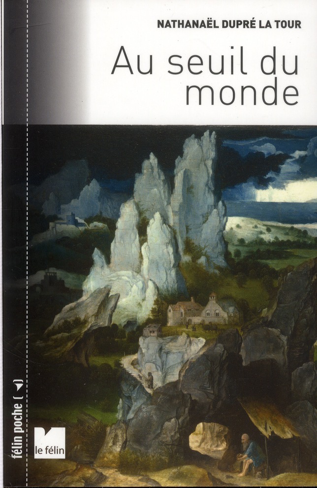 Au seuil du monde