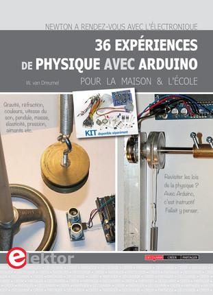 36 expériences de physique avec Arduino pour la maison et l'école