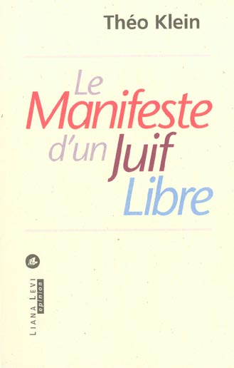 Le manifeste d'un juif libre