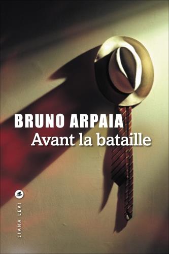 AVANT LA BATAILLE