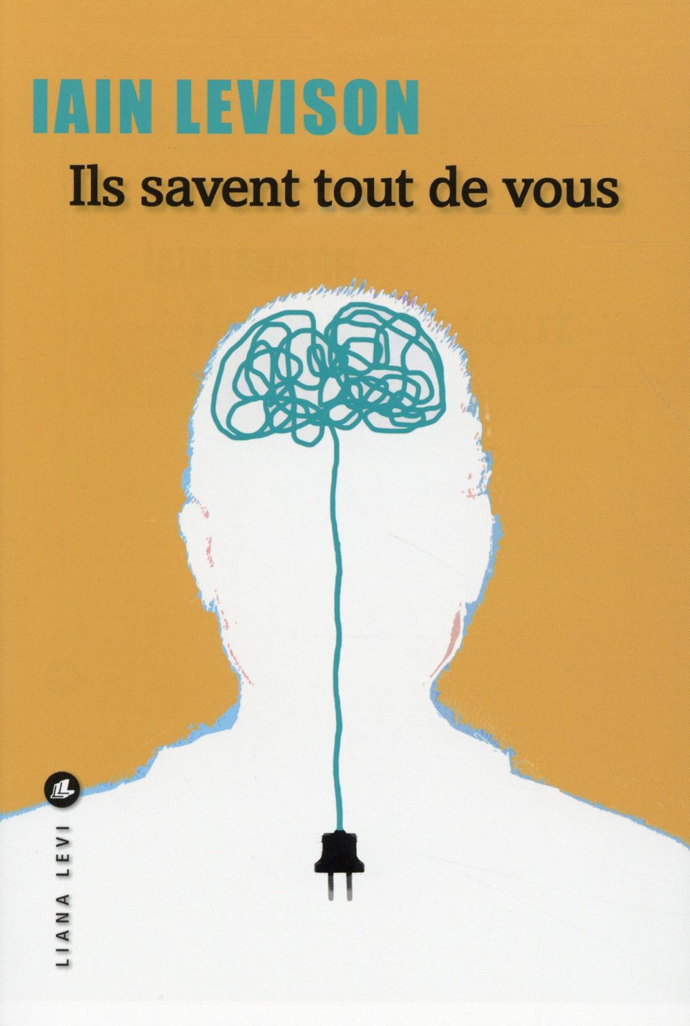 Ils savent tout de vous