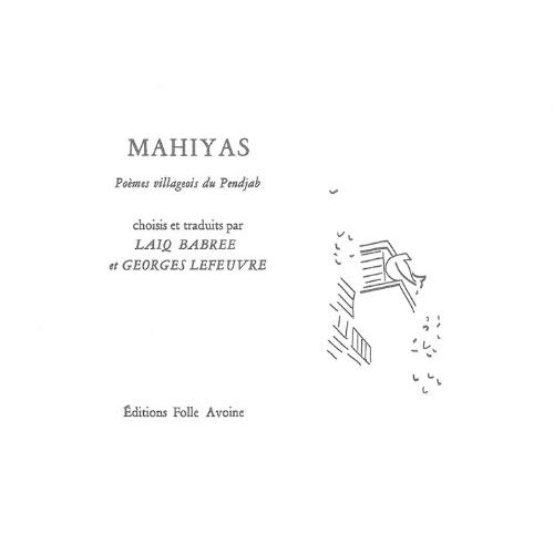 Mahiyas. Poèmes villageois du Pendjab, édition bilingue français-pendjabi