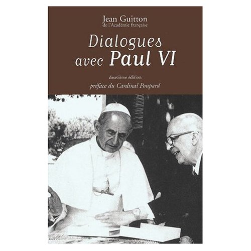 Dialogues avec Paul VI. 2ème édition