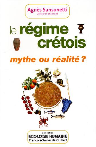 Le régime crétois, mythe ou réalité ?