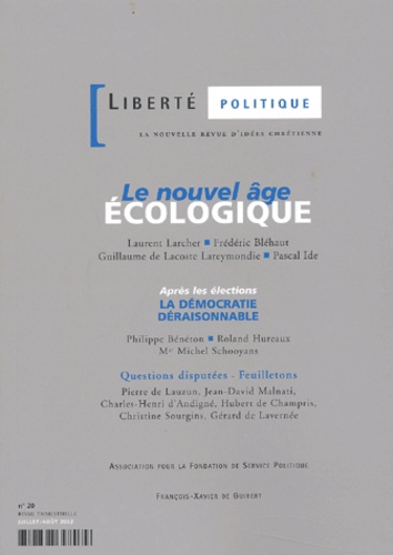 Liberté politique N° 20 Juillet-Août 2002 : Le nouvel âge écologique