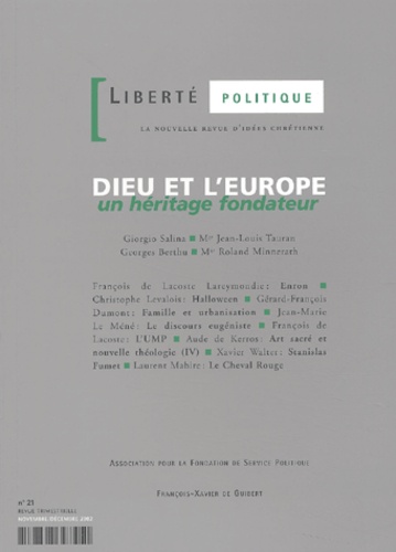 Liberté politique N° 21 Novembre/Décembre 2002 : Dieu et l'Europe