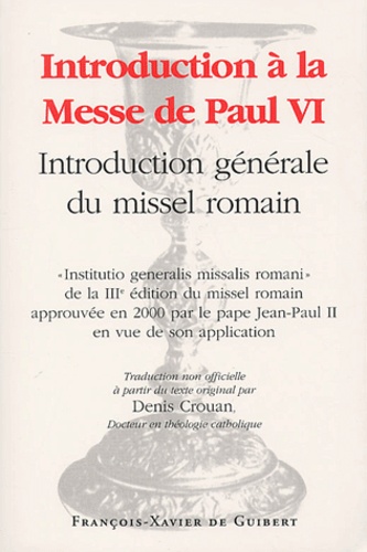 Introduction à la messe de Paul VI. Présentation générale du missel romain