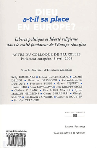 Liberté politique Octobre 2003 - Hors série : Dieu a-t-il sa place en Europe ? Actes du colloques :