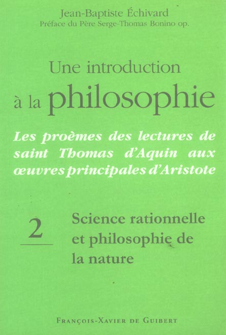 Une introduction à la philosophie : Les proèmes des lectures de saint Thomas d'Aquin aux oeuvres pri