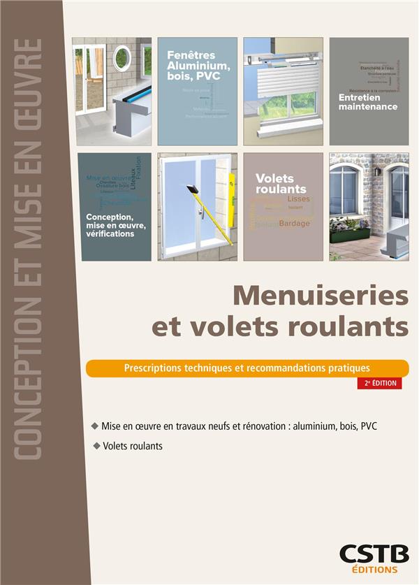 Menuiseries et volets roulants. 2e édition