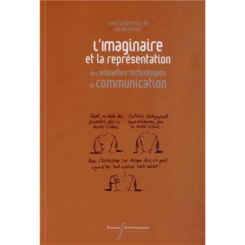 L'maginaire et la représentation des nouvelles technologies de communication