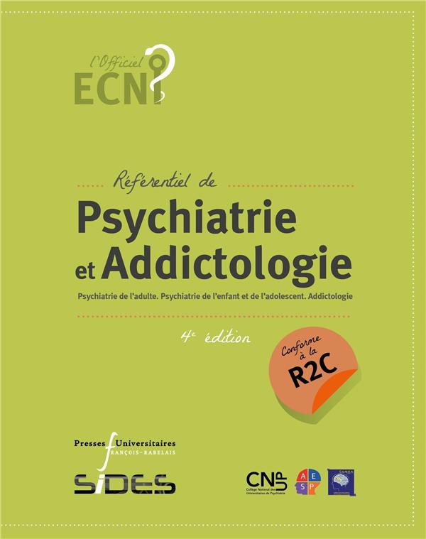 Référentiel de Psychiatrie et Addictologie. Psychiatrie de l'adulte. Psychiatrie de l'enfant et de l