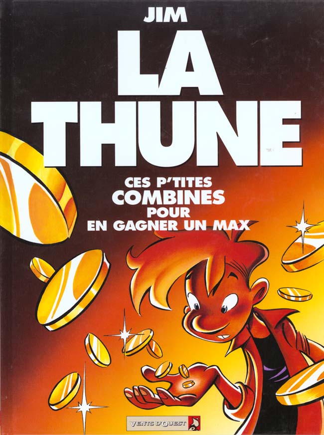 LA THUNE. Ces p'tites combines pour en gagner un max