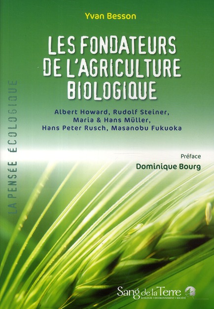 Les fondateurs de l'agriculture biologique