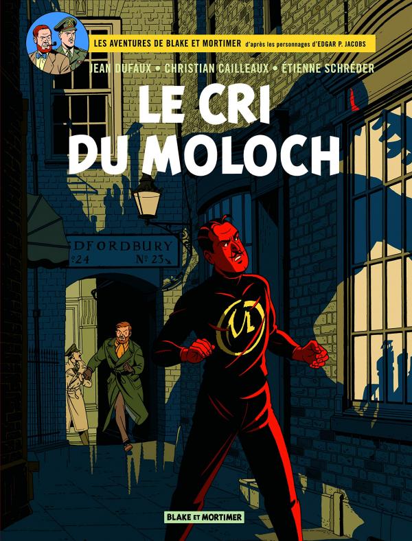 Les aventures de Blake et Mortimer Tome 27 : Le cri du Moloch