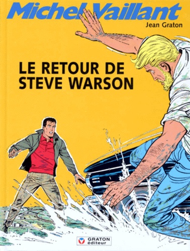 Michel Vaillant Tome 9 : Le retour de Steve Warson