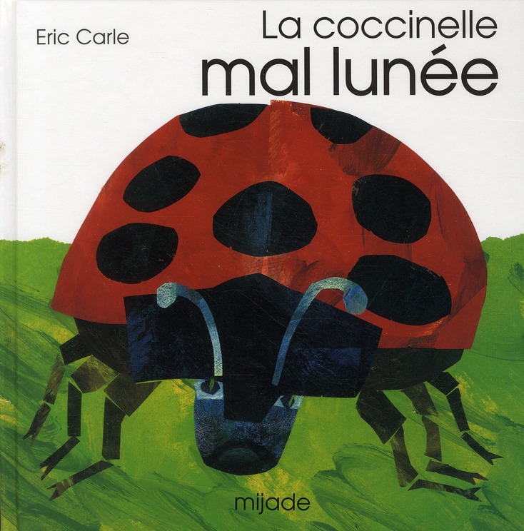 La coccinelle mal lunée. 3e édition