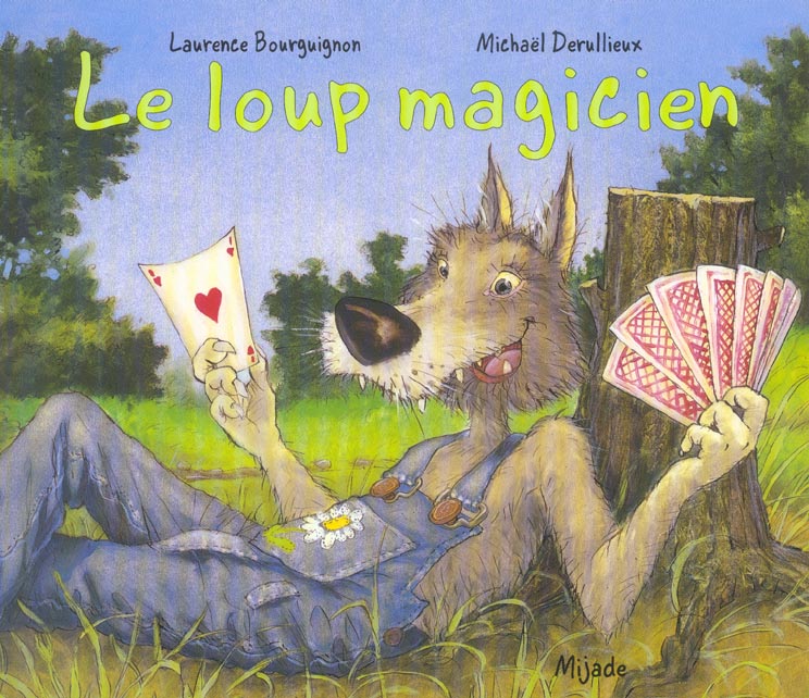 Le loup magicien