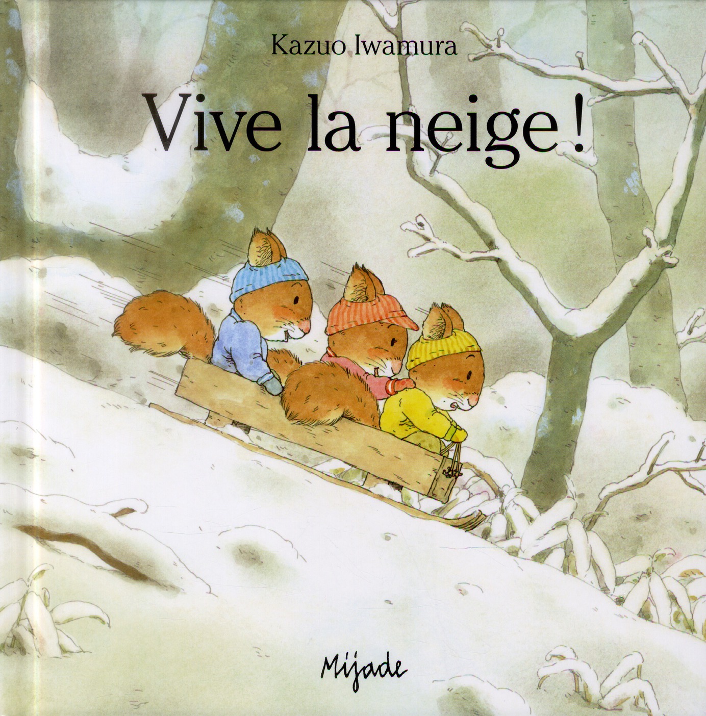 Vive la neige !