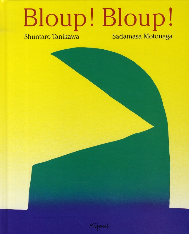 Bloup ! Bloup !