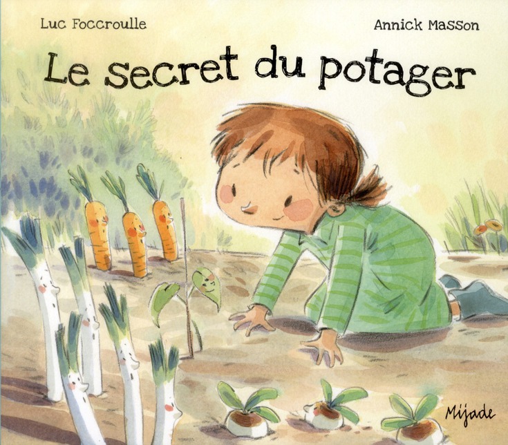 Le secret du potager