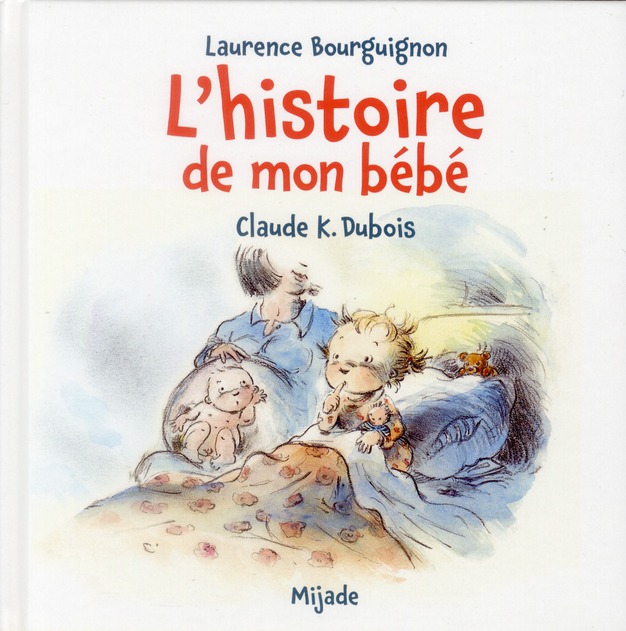 L'histoire de mon bébé