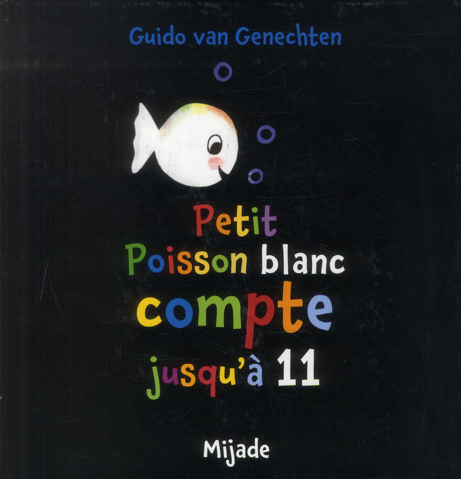 Petit poisson blanc compte jusqu'à 11